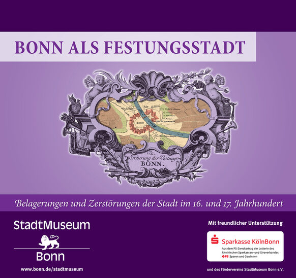 Das Plakat hat einen lilafarbenen Hintergrund. Zu lesen ist: Bonn als Festungsstadt. Darunter befindet sich ein Logo.